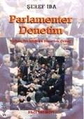 Parlamenter Denetim Şeref İba  - Kitap