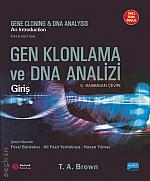 Gen Klonlama ve DNA Analizi Fevzi Bardakcı, Ali Fazıl Yenidünya, Nazan Yılmaz  - Kitap