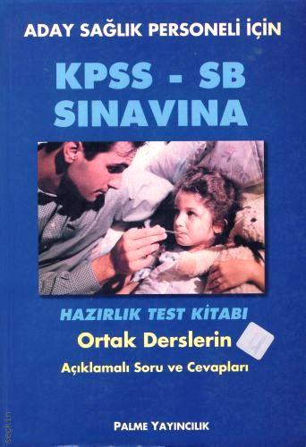 KPSS – SB Sınavına Hazırlık İbrahim Somyürek  - Kitap