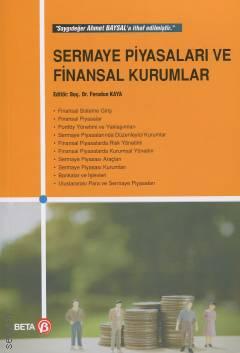 Sermaye Piyasaları ve Finansal Kurumlar Doç. Dr. Ferudun Kaya  - Kitap