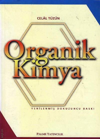 Organik Kimya Celal Tüzün  - Kitap
