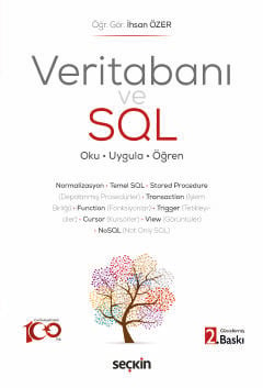 Veritabanı ve SQL Oku – Uygula – Öğren Öğr. Gör. İhsan Özer  - Kitap