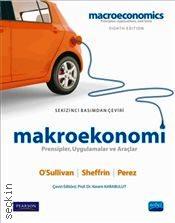 Makroekonomi Prensipler, Uygulamalar ve Araçlar Arthur O'Sullivan, Steven Sheffrin, Stephen J. Perez  - Kitap