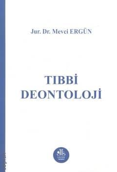 Tıbbi Deontoloji Mevci Ergün