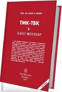 TMK–TBK ve İlgili Mevzuat