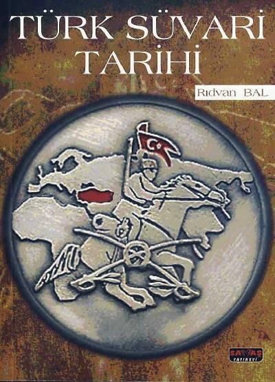 Türk Süvari Tarihi Rıdvan Bal  - Kitap