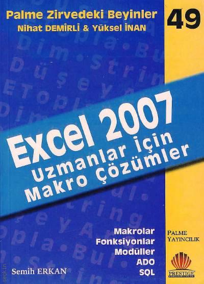 Excel 2007 Uzmanlar İçin Makro Çözümler Semih Erkan  - Kitap