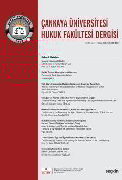 Çankaya Üniversitesi Hukuk Fakültesi Dergisi Cilt:10 Sayı:1 Nisan 2025