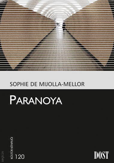 Paranoya Sophie de Mijolla Mellor  - Kitap