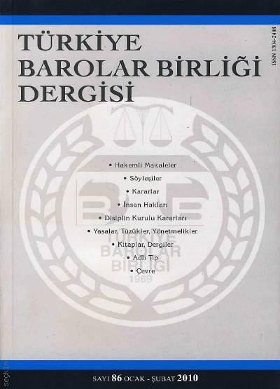 Türkiye Barolar Birliği Dergisi – Sayı:86 Oya Günendi Yağan 