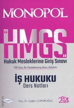 HMGS İş Hukuku Ders Notları Çağlar Çopuroğlu