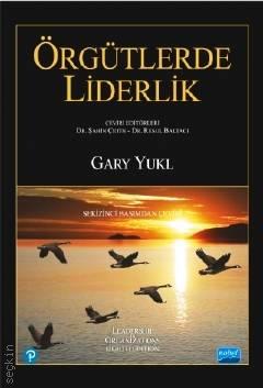 Örgütlerde Liderlik Gary Yukl  - Kitap
