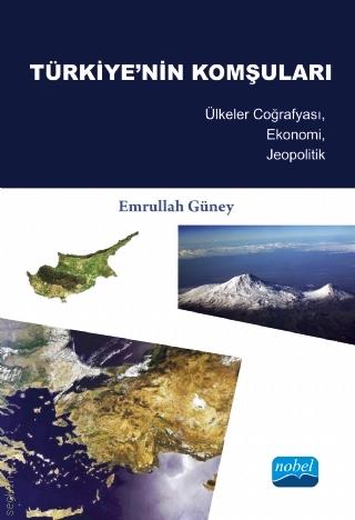 Türkiye'nin Komşuları Emrullah Güney  - Kitap
