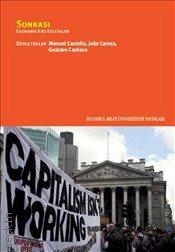 Sonrası : Ekonomik Kriz Kültürleri Manuel Castells, João Caraça, Gustavo Cardoso  - Kitap