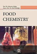 Food Chemistry Prof. Dr. Fahrettin Göğüş, Prof. Dr. Sibel Fadıloğlu  - Kitap
