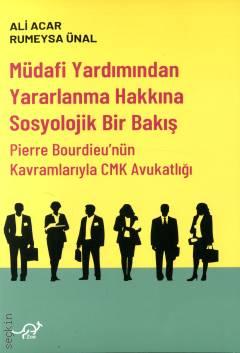 Müdafi Yardımından Yararlanma Hakkına Sosyolojik Bir Bakış 