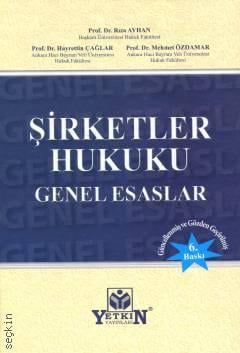 Şirketler Hukuku Genel Esaslar