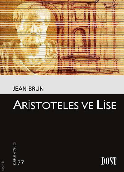 Aristoteles ve Lise Jean Brun  - Kitap