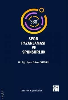 360 Spor Pazarlaması ve Sponsorluk Özlem Ekizoğlu