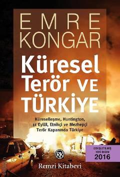 Küresel Terör ve Türkiye Prof. Dr. Emre Kongar  - Kitap