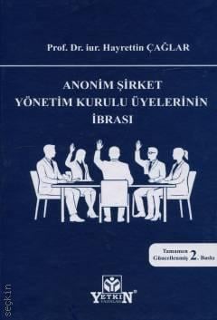 Anonim Şirket Yönetim Kurulu Üyelerinin İbrası