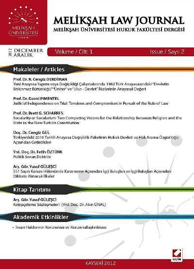Melikşah Üniversitesi Hukuk Fakültesi Dergisi Cilt:1 Sayı:2 Aralık 2012 Ahmet Başözen
