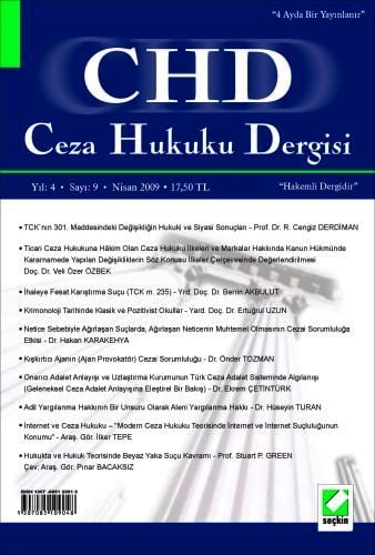 Ceza Hukuku Dergisi Sayı:9 Nisan 2009 Doç. Dr. Veli Özer Özbek 