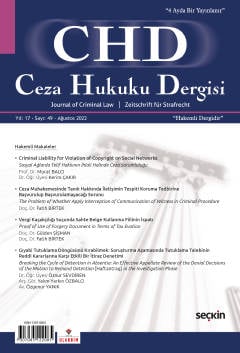 Ceza Hukuku Dergisi Sayı: 49 – Ağustos 2022 Veli Özer Özbek, İlker Tepe