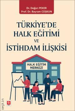 Türkiye'de Halk Eğitimi ve İstihdam İlişkisi