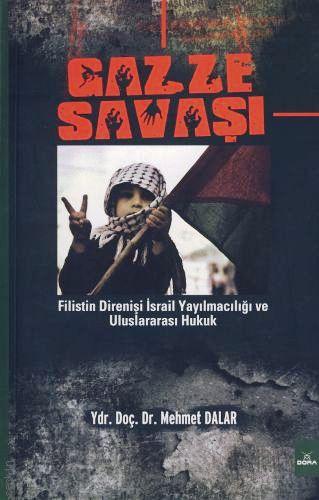 Gazze Savaşı Yrd. Doç. Dr. Mehmet Dalar  - Kitap