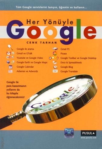 Her Yönüyle Google Cenk Tarhan  - Kitap
