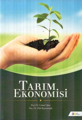 Tarım Ekonomisi Cennet Oğuz, Zeki Bayramoğlu  - Kitap