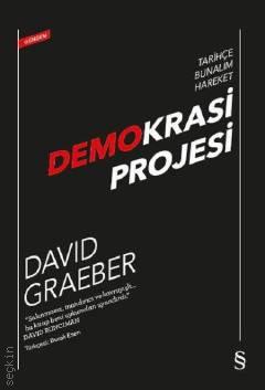 Tarihçe Bunalım Hareket Demokrasi Projesi David Graeber  - Kitap