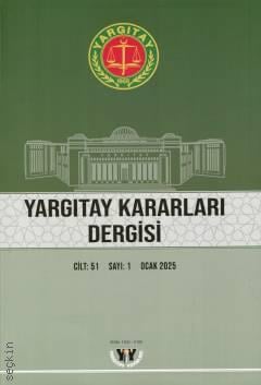 Yargıtay Kararları Dergisi Cilt: 51 Sayı: 1 Ocak 2025