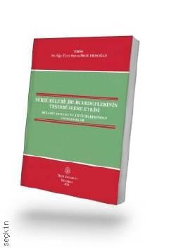 Sürdürülebilirlik Hedeflerinin Teşebbüslere Etkisi Rekabet Hukuku ve Uyum Bakımından İncelemeler Dr. Öğr. Üyesi Burcu İrge Erdoğan  - Kitap