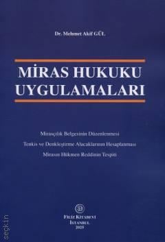 Miras Hukuku Uygulamaları