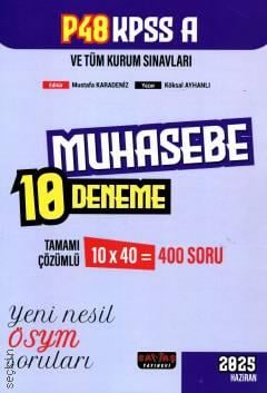 P48 KPSS A Grubu Muhasebe 10 Deneme Tamamı Çözümlü Köksal Ayhanlı, Mustafa Karadeniz