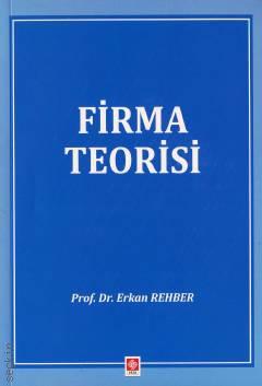 Firma Teorisi Prof. Dr. Erkan Rehber  - Kitap