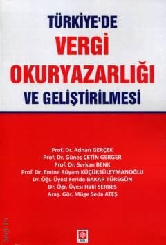 Türkiye'de Vergi Okuryazarlığı ve Geliştirilmesi Adnan Gerçek, Güneş Çetin Gerger, Serkan Benk