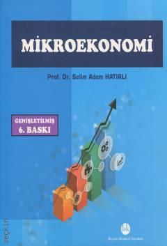Mikroekonomi Selim Adem Hatırlı