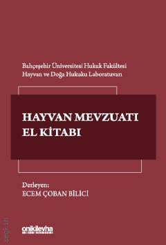 Türk Hayvan Mevzuatı El Kitabı Ecem Çoban Bilici