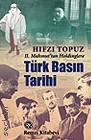 Türk Basın Tarihi Hıfzı Topuz  - Kitap