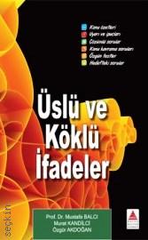 Üslü ve Köklü İfadeler Prof. Dr. Mustafa Balcı  - Kitap