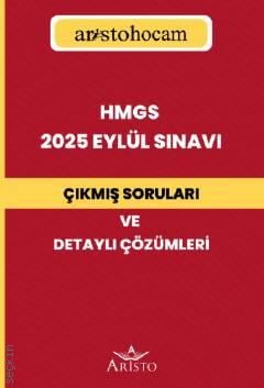 HMGS 2025 Eylül Sınavı Çıkmış Soruları ve Detaylı Çözümleri 