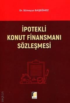 İpotekli Konut Finansmanı Sözleşmesi