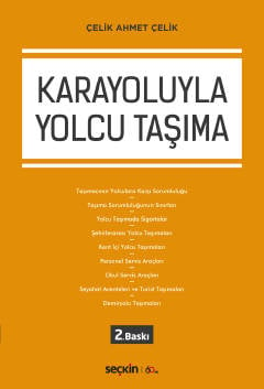 Karayoluyla Yolcu Taşıma Çelik Ahmet Çelik  - Kitap