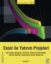 Excel ile Yatırım Projeleri Doç. Dr. Arman T. Tevfik  - Kitap