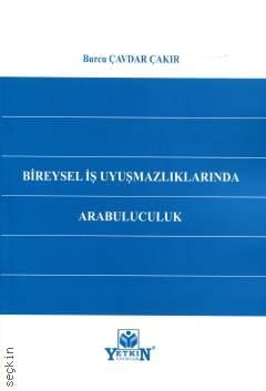 Bireysel İş Uyuşmazlıklarında Arabuluculuk