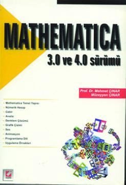 Mathematica 3.0 ve 4.0 Sürümü Mehmet Çınar, Müzeyyen Çınar