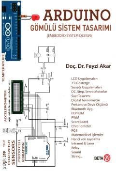 Arduino Gömülü Sistem Tasarımı Doç. Dr. Fevzi Akar  - Kitap
